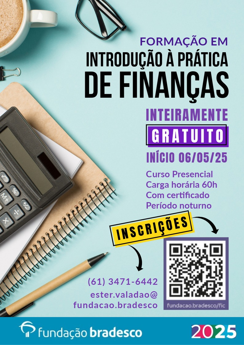 Fundação lança curso gratuito de formação em finanças em Brasília