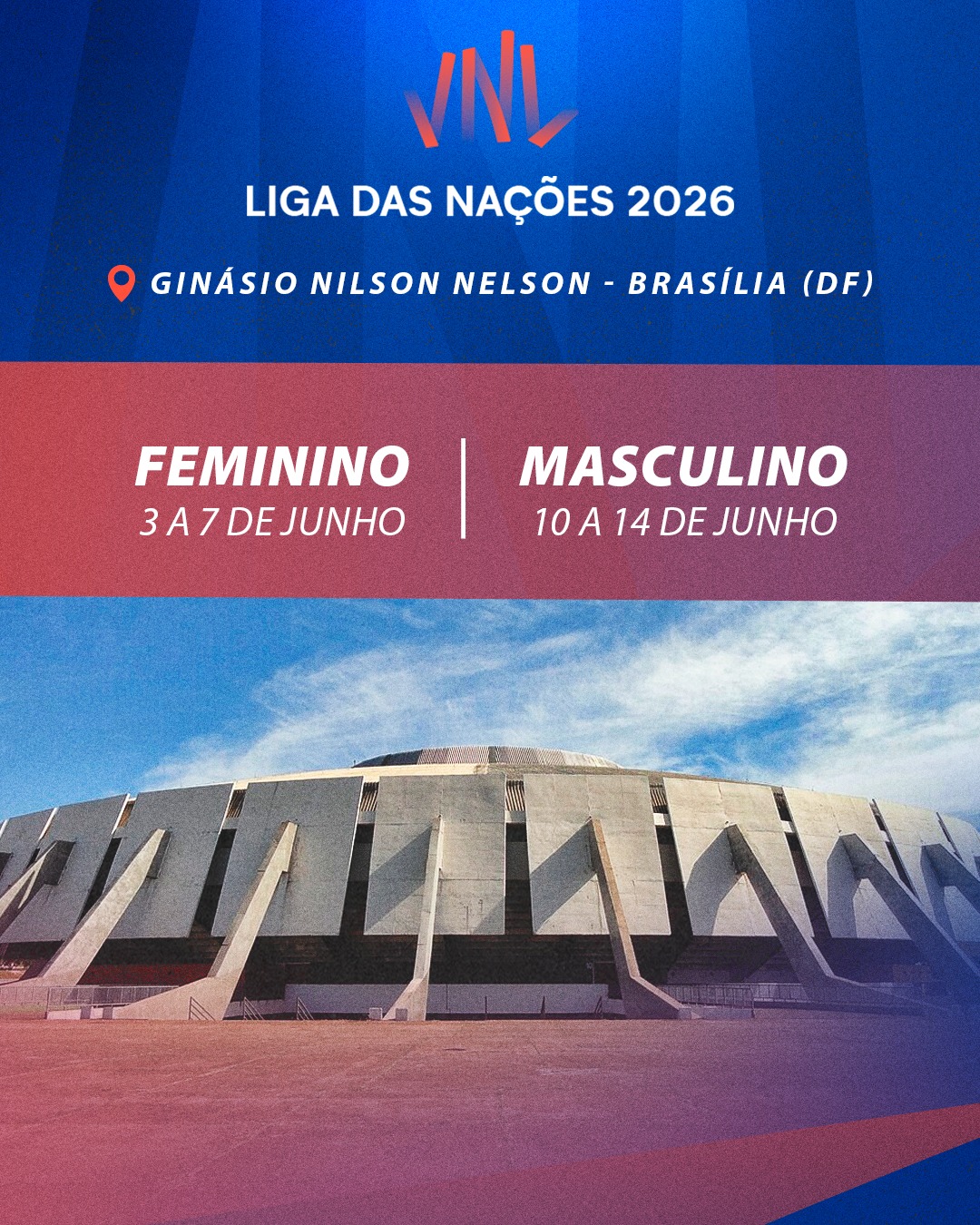 Brasília recebe etapas brasileiras da Liga das Nações 2026