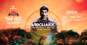 Warung Tour Foz 2025 w/ MOCHAKK (Mooven Anniversary)
