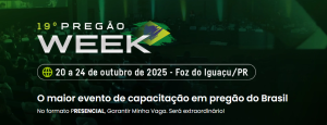 19º Pregão Week em Foz do Iguaçu