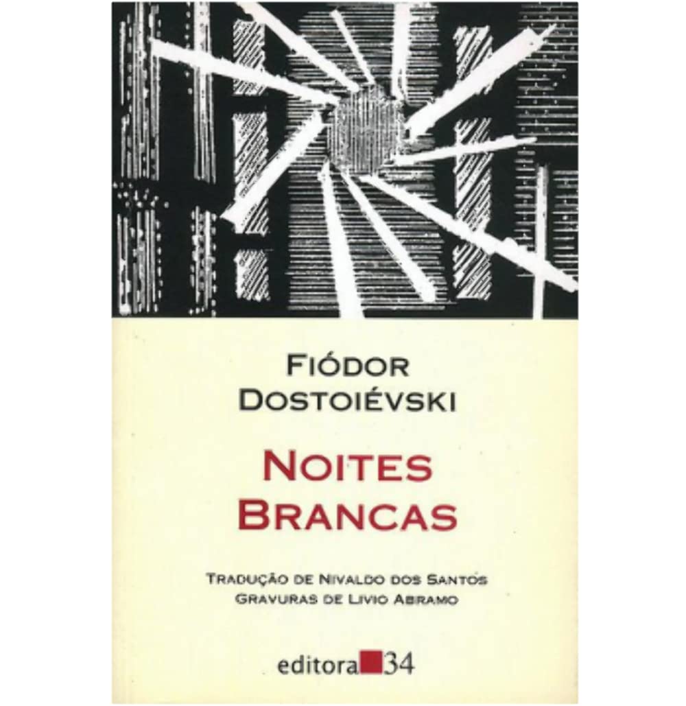 Noites Brancas - Dostoiévski