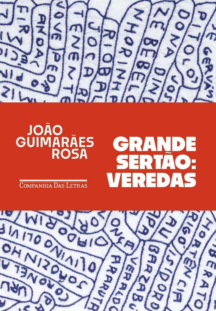 Grande Sertão: veredas - Guimarães Rosa