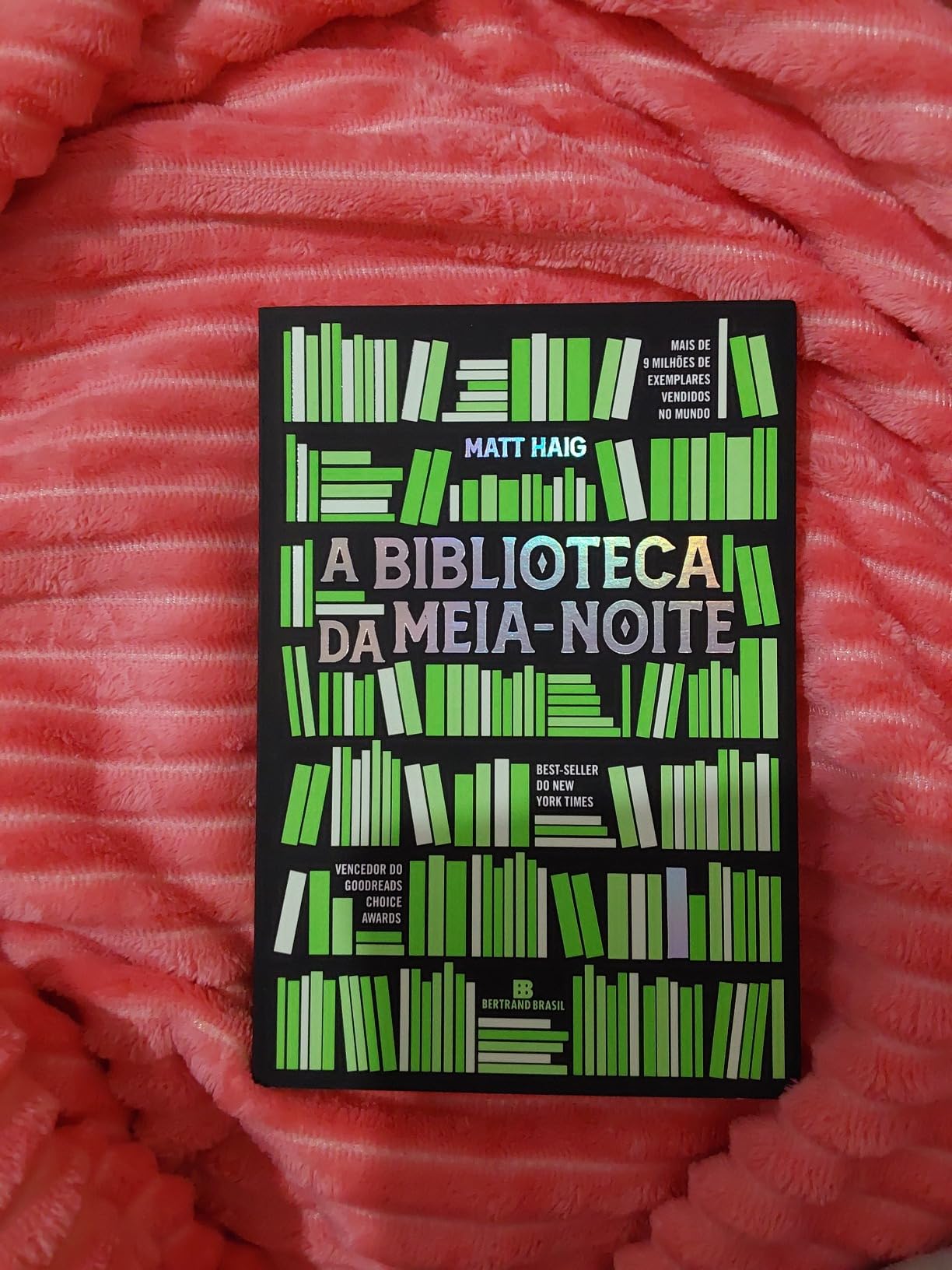 A Biblioteca da Meia-Noite - Matt Haig