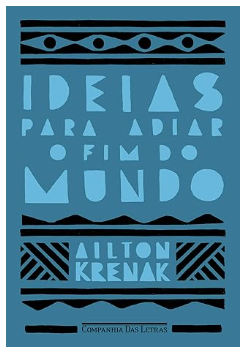 Ideias para adiar o fim do mundo