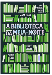 A Biblioteca da Meia-Noite